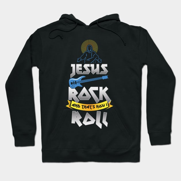 Christianity Guitar Player Jesus Is My Rock & Thats How i Roll Christian Hoodie by CheesyB